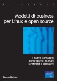 Modelli di business per Linux e Open Source - Martin Fink - Libro Pearson 2003, Orizzonti | Libraccio.it