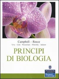 Principi di biologia - Neil A. Campbell, Jane B. Reece - Libro Pearson 2010, Scienze | Libraccio.it