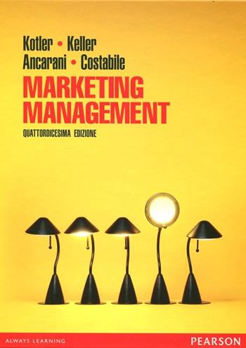 Marketing management  - Libro Pearson 2012 | Libraccio.it