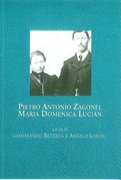 Pietro Antonio Zagonel, Maria Domenica Lucian. Corrispondenza, 1916-1917