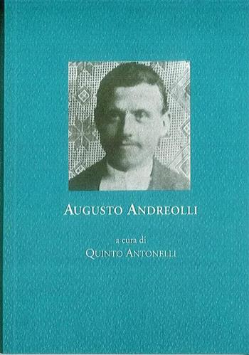 Augusto Andreolli. Corrispondenza 1915  - Libro Fondaz. Museo Storico Trentino 2015 | Libraccio.it
