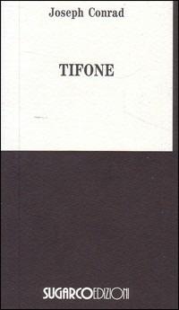 Tifone - Joseph Conrad - Libro SugarCo 1997, Tasco | Libraccio.it