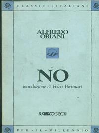 No - Alfredo Oriani - Libro SugarCo 1993, Classici italiani | Libraccio.it