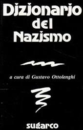 Dizionario del nazismo