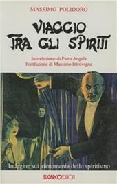 Viaggio tra gli spiriti