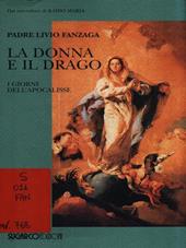 La donna e il drago. I giorni dell'apocalisse