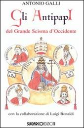 Gli antipapi del grande scisma d'Occidente