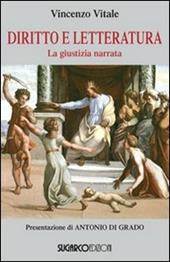 Diritto e letteratura. La giustizia narrata