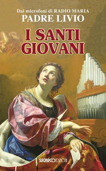 I santi giovani - Livio Fanzaga, Stefano Chiappalone - Libro SugarCo 2018 | Libraccio.it