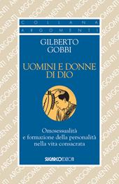 Uomini e donne di Dio. Omosessualità e formazione della personalità nella vita