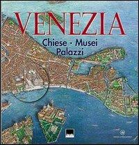 Venezia. Chiese, musei, palazzi - Paola Scibilia - Libro Vianello Libri 2005 | Libraccio.it