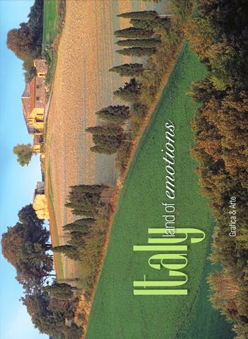 Italia. Terra di emozioni. Ediz. italiana e inglese - Gianfranco Bracci, Amanzio Possenti - Libro Grafica e Arte 2007 | Libraccio.it