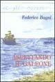 Aspettando il galeone - Federico Bagni - Libro Marna 2001, Il filo azzurro | Libraccio.it