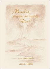 «Madre, come si sente Dio!» Madre Maria Candida Casero nella memoria del «dies natalis»