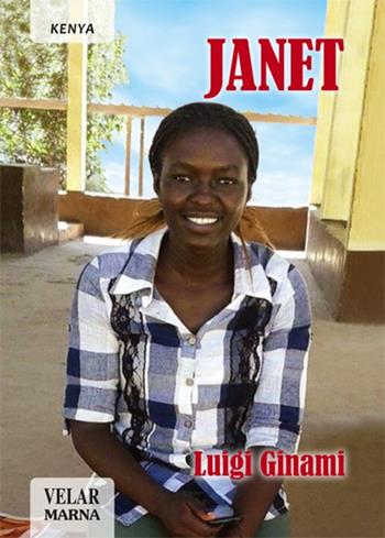 Janet - Luigi Ginami - Libro Marna 2017, #VoltiDiSperanza | Libraccio.it