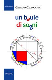 Un baule di sogni