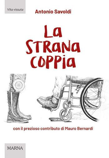 La strana coppia - Antonio Savoldi - Libro Marna 2022, Tracce | Libraccio.it