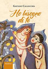 Ho bisogno di te