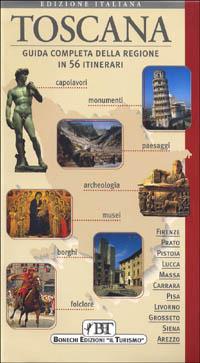 Toscana. Guida completa della regione in 56 itinerari. - Claudio Pescio - Libro Bonechi 2001 | Libraccio.it