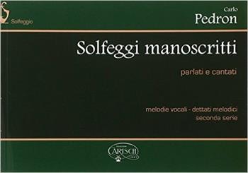 Solfeggi manoscritti. Vol. 2  - Libro Carisch 2008 | Libraccio.it
