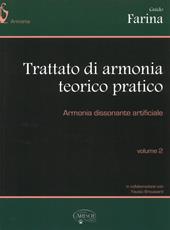 Trattato di armonia teorico-pratico. Vol. 2: Armonia dissonante artificiale