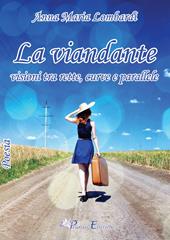 La viandante. Visioni tra rette, curve e parallele