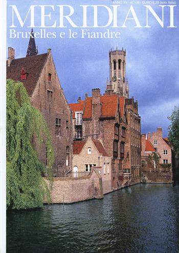 Bruxelles e le Fiandre  - Libro Editoriale Domus 2002, Meridiani | Libraccio.it