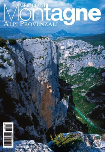 Alpi Provenzali. Con cartina  - Libro Editoriale Domus 2004, Meridiani montagne | Libraccio.it