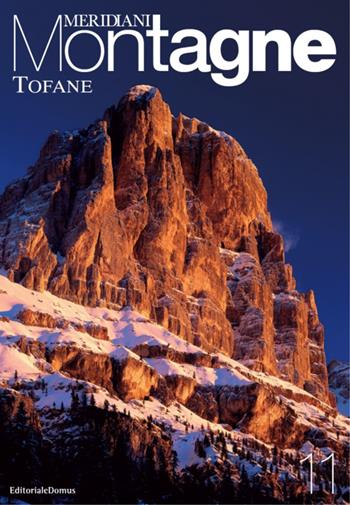 Tofane. Con cartina  - Libro Editoriale Domus 2004, Meridiani montagne | Libraccio.it