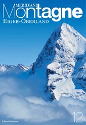 Eiger-Oberland. Con cartina