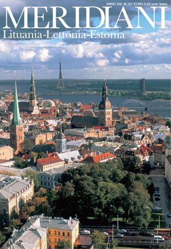 Lituania, Lettonia, Estonia  - Libro Editoriale Domus 2006, Meridiani | Libraccio.it