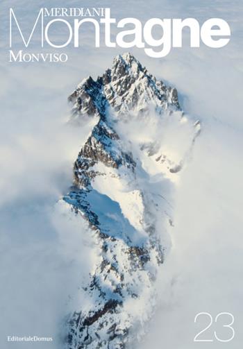 Monviso. Con cartina  - Libro Editoriale Domus 2006, Meridiani montagne | Libraccio.it