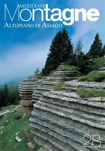 Altopiano di Asiago. Con cartina  - Libro Editoriale Domus 2007, Meridiani montagne | Libraccio.it