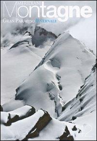 Gran Paradiso invernale. Con cartina  - Libro Editoriale Domus 2010, Meridiani montagne | Libraccio.it