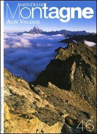 Alpi Valdesi. Con cartina  - Libro Editoriale Domus 2010, Meridiani montagne | Libraccio.it