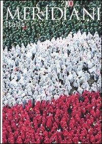 L'Italia  - Libro Editoriale Domus 2011, Meridiani | Libraccio.it