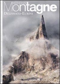 Delfinato-Ecrins. Con cartina  - Libro Editoriale Domus 2011, Meridiani montagne | Libraccio.it