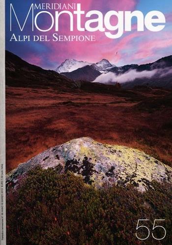 Alpi del Sempione  - Libro Editoriale Domus 2012, Meridiani montagne | Libraccio.it