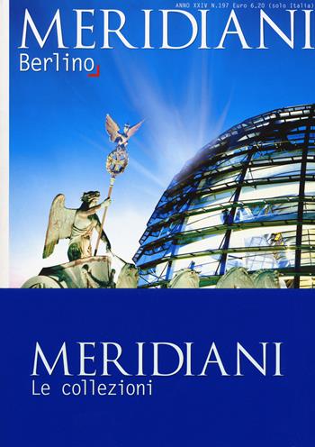 Berlino-Barcellona  - Libro Editoriale Domus 2015, Meridiani | Libraccio.it