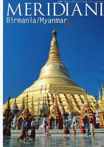 Birmania/Myanmar  - Libro Editoriale Domus 2016, Meridiani | Libraccio.it