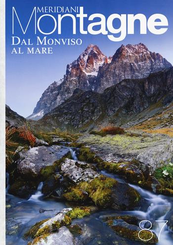 Dal Monviso al mare. Con Carta geografica ripiegata  - Libro Editoriale Domus 2017, Meridiani montagne | Libraccio.it