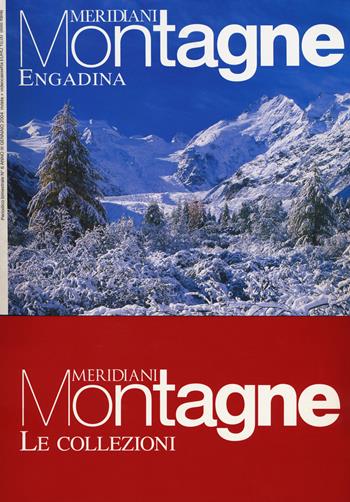 Engadina-Engandina estate. Con Carta geografica ripiegata. Con Carta geografica ripiegata  - Libro Editoriale Domus 2017, Meridiani montagne. Le collezioni | Libraccio.it