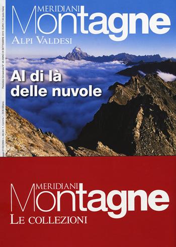Valli di Lanzo-Alpi Valdesi. Con Carta geografica ripiegata  - Libro Editoriale Domus 2017, Meridiani montagne. Le collezioni | Libraccio.it