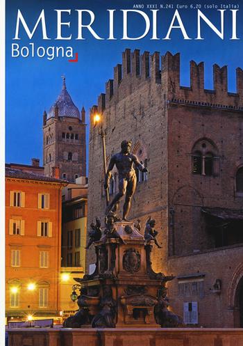 Bologna  - Libro Editoriale Domus 2018, Meridiani | Libraccio.it