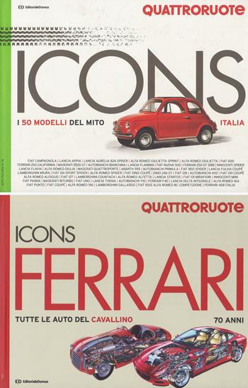 Icons Ferrari: Tutte le auto del cavallino. 70 anni-I 50 modelli del mito Quattroruote  - Libro Editoriale Domus 2018 | Libraccio.it