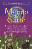 Il mondo del gatto - Ulrike Krawczyk, Sigrid Früh - Libro Geo 2003, Sentieri | Libraccio.it
