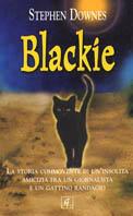 Blackie - Stephen Downes - Libro Geo 2004, Sentieri | Libraccio.it