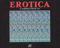 Erotica. Il Kamasutra in 3-D  - Libro Pan Libri 1995, Varia | Libraccio.it