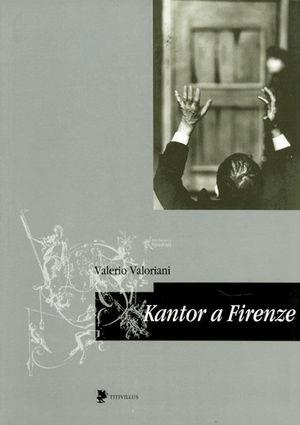 Kantor a Firenze  - Libro Titivillus 2005, Memorie del teatro | Libraccio.it
