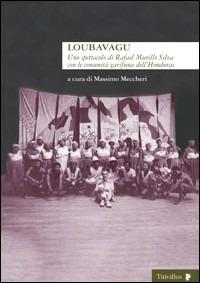 Loubavagu - Rafael Murillo Selva - Libro Titivillus 2008, Altre visioni | Libraccio.it